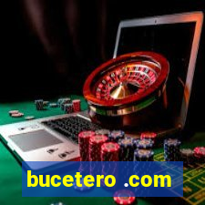 bucetero .com